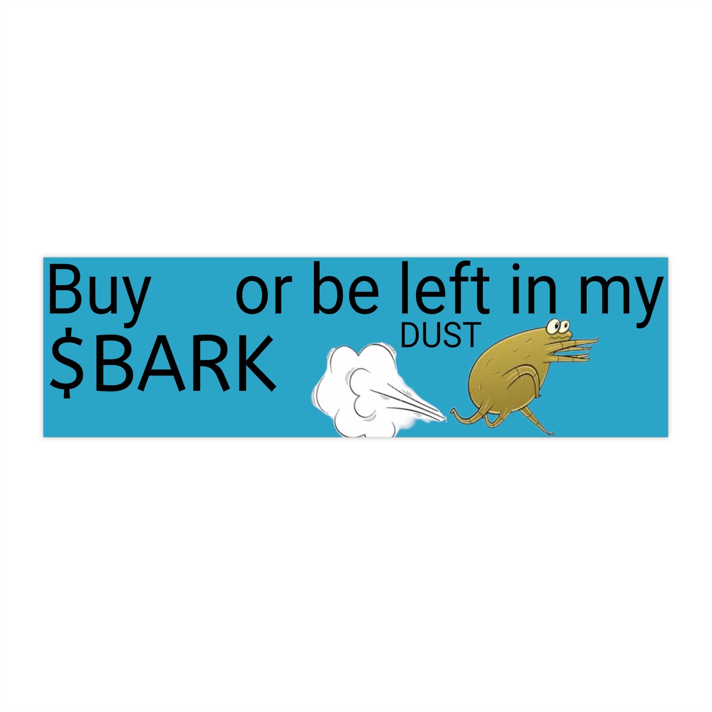 Custom bumper sticker